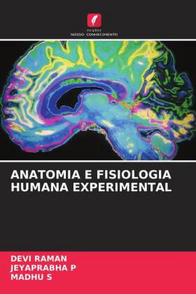 ANATOMIA E FISIOLOGIA HUMANA EXPERIMENTAL