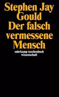 Der falsch vermessene Mensch