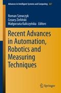 Recent Advances in Automation, Robotics and Measur