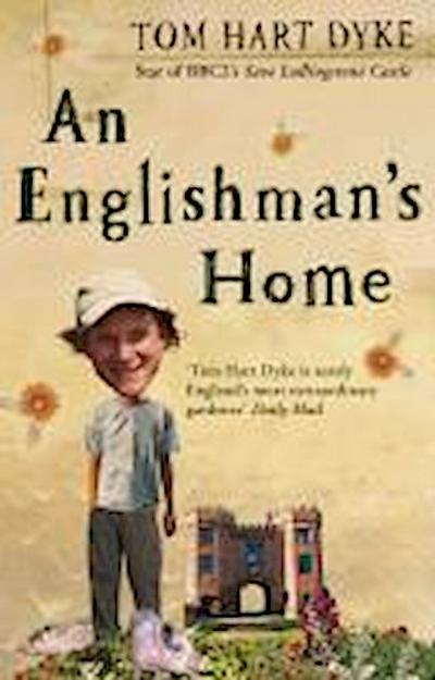 An Englishman’s Home