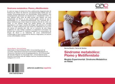 Síndrome metabólico: Plomo y Metilfenidato - Norma Beatriz Soria de Santos