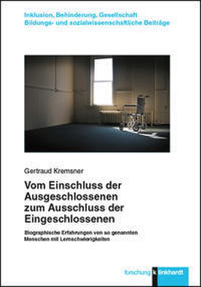 Vom Einschluss der Ausgeschlossenen zum Ausschluss der Eingeschlossenen