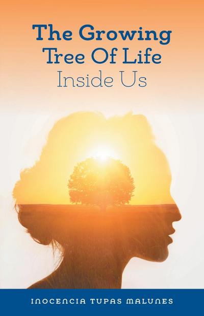 The Growing Tree of Life Inside Us