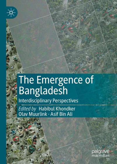 The Emergence of Bangladesh