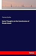Some Thoughts on the Constitution of Rhode Island
