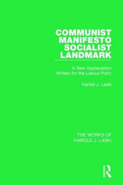 Communist Manifesto (Works of Harold J. Laski)
