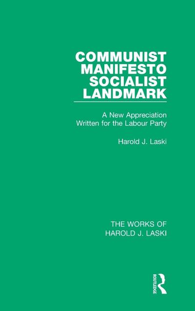 Communist Manifesto (Works of Harold J. Laski)