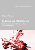 Sadismus und Ästhetisierung