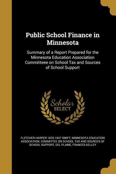 PUBLIC SCHOOL FINANCE IN MINNE