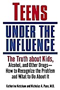 Teens Under the Influence