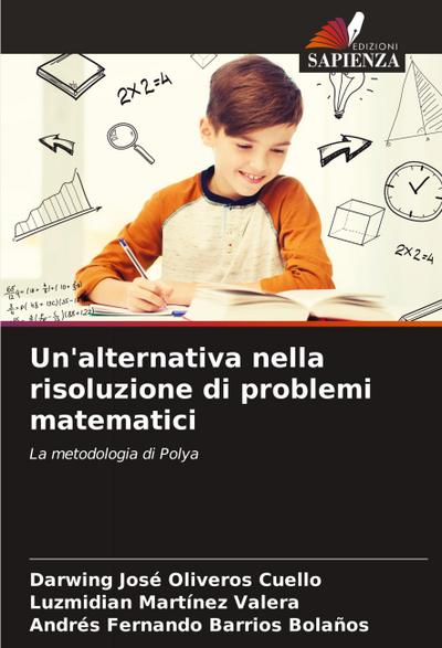 Un’alternativa nella risoluzione di problemi matematici