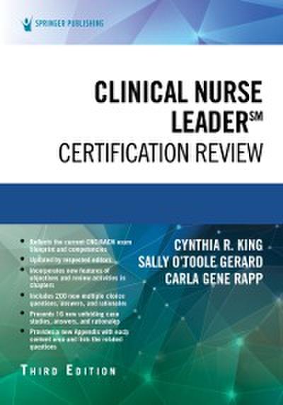 Clinical Nurse Leader Certification Review, Third Edition