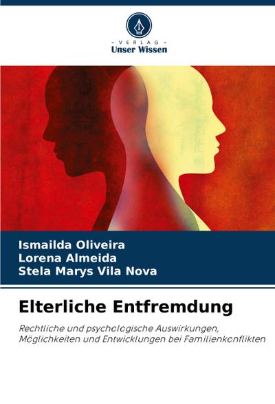 Elterliche Entfremdung