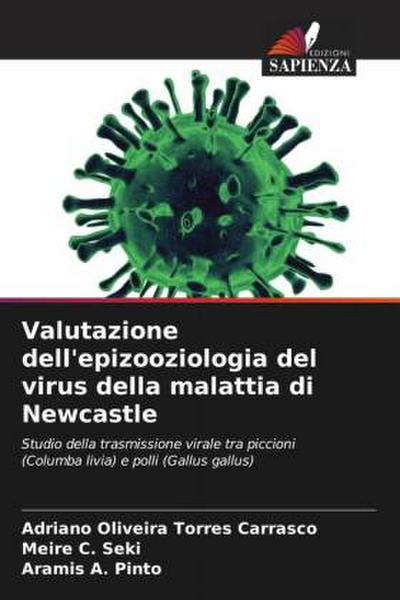 Valutazione dell’epizooziologia del virus della malattia di Newcastle