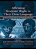 Affirming Students’ Right to their Own Language