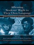 Affirming Students’ Right to their Own Language