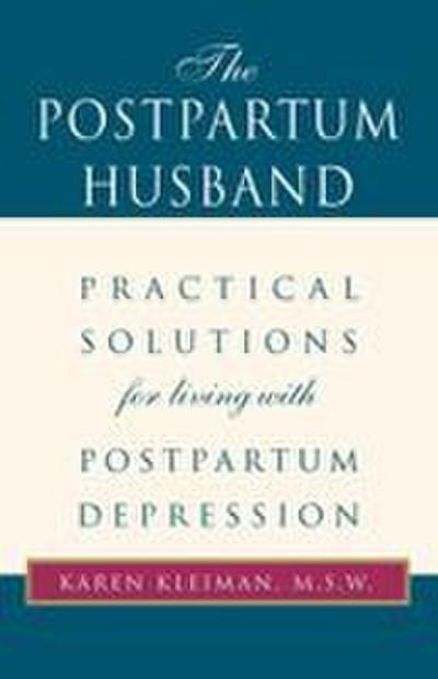 The Postpartum Husband