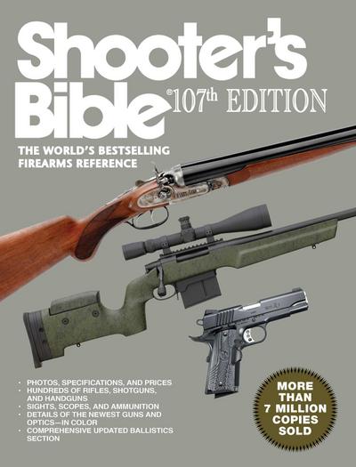 Shooter’s Bible, 107th Edition