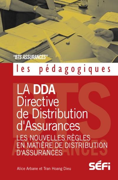 La DDA et les nouvelles règles en matiere de distribution d’ assurances