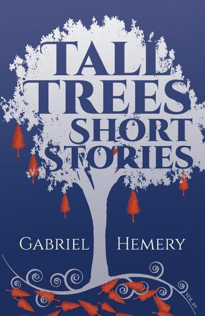 Tall Trees Short Stories