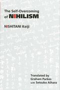 The Self-Overcoming of Nihilism