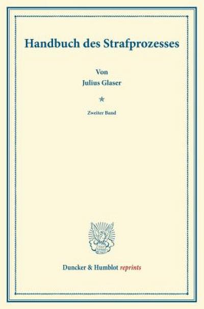 Handbuch des Strafprozesses.