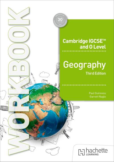 Cambridge IGCSE and O Level Geography Workbook