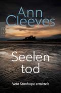 Seelentod von Ann Cleeves | Ebook
