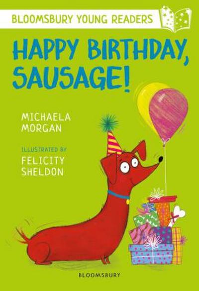 Happy Birthday, Sausage!