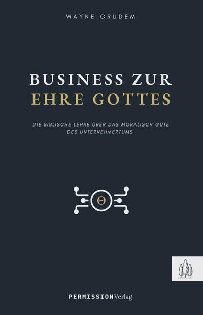 Business zur Ehre Gottes