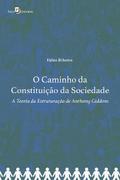O Caminho da Constituição da Sociedade