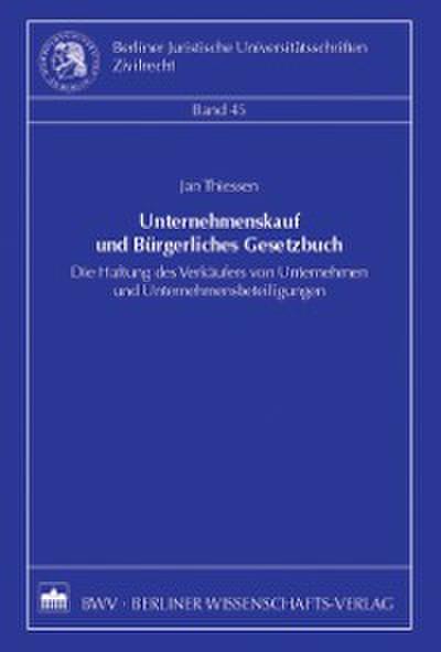 Unternehmenskauf und Bürgerliches Gesetzbuch