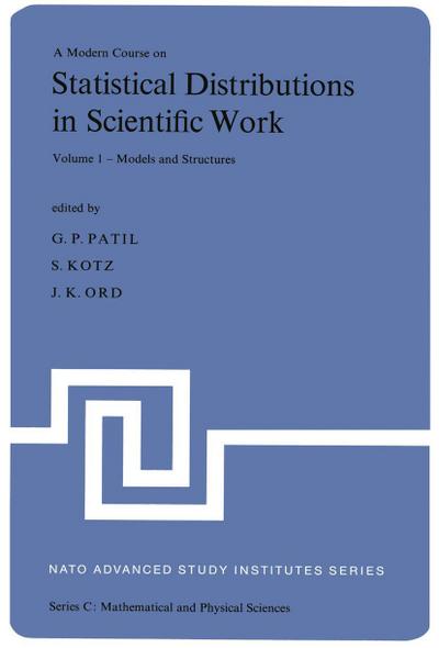 A Modern Course on Statistical Distributions in Scientific Work