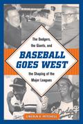Baseball Goes West