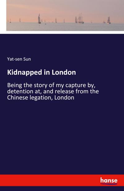 Kidnapped in London