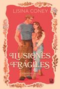 Ilusiones frágiles