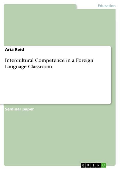 Intercultural Competence in a Foreign Language Classroom