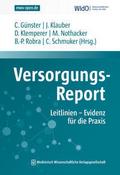 Versorgungs-Report Leitlinien - Evidenz für die Praxis