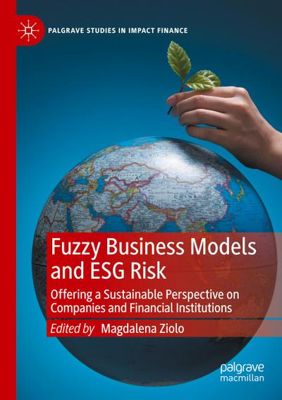 Fuzzy Business Models and ESG Risk