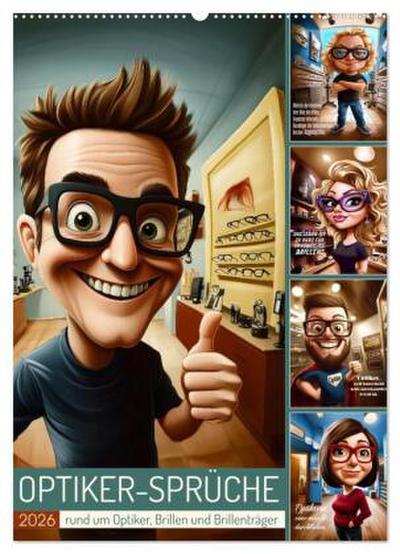 Optikersprüche (Wandkalender 2026 DIN A2 hoch), CALVENDO Monatskalender