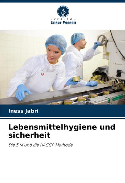Lebensmittelhygiene und sicherheit