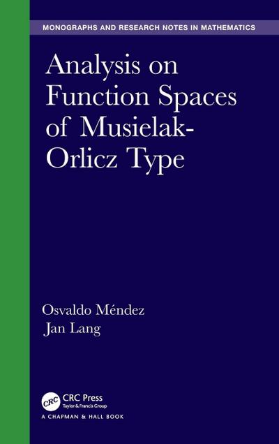 Analysis on Function Spaces of Musielak-Orlicz Type