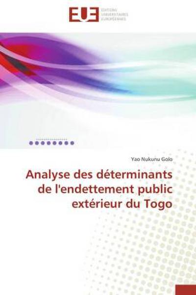 Analyse des déterminants de l’endettement public extérieur du Togo