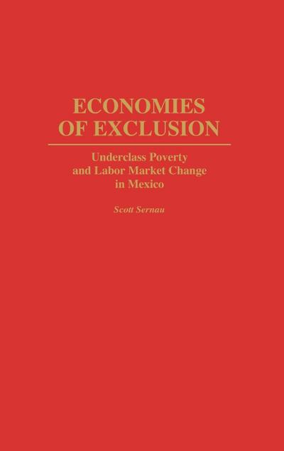 Economies of Exclusion