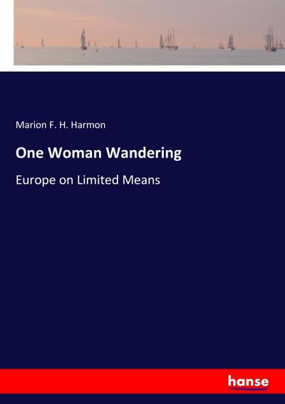 One Woman Wandering