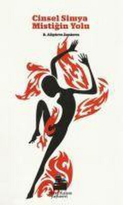 Cinsel Simya - Mistigin Yolu