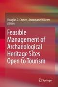 Feasible Management of Archaeological Heritage Sit