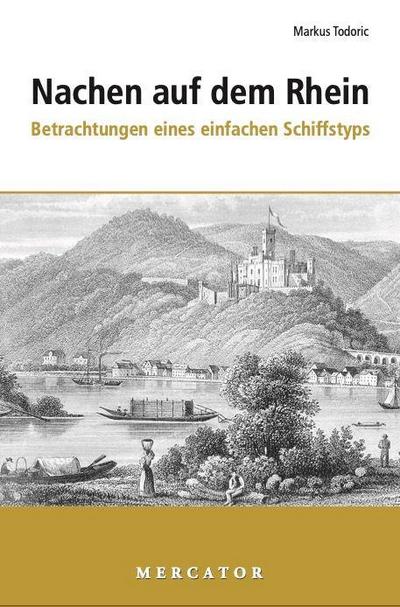 Nachen auf dem Rhein