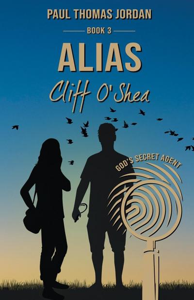Alias Cliff O’Shea Book 3