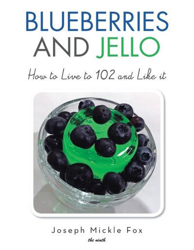 Blueberries and Jello